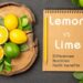Lemon Vs Jeruk Nipis Mana Yang Lebih Sehat?
